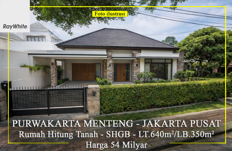 FOR SALE Rumah Hitung Tanah Jalan Purwakarta Area Asri dan Elite Menteng Jakarta Pusat