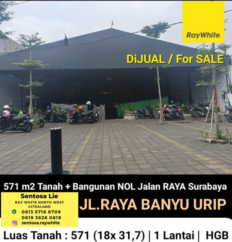 MURAH Rp.8 jt-an/m2 Dijual Tanah Bangunan Raya Banyu Urip Surabaya Pusat - Hadap NOL Jalan Raya - Parkiran Mobil Luas - Cocok buat Segala Usaha