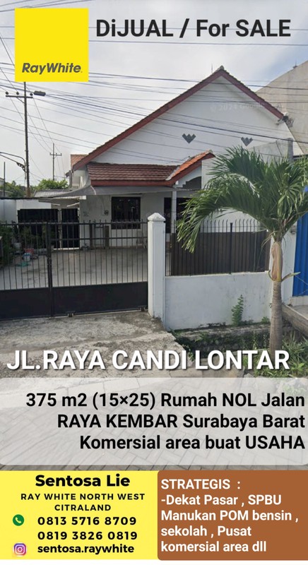 MURAH Rp.5 Milyaran Dijual 375 m2 Rumah Usaha Hook Nol Jalan Raya Candi Lontar - Manukan Wetan- Tandes Surabaya Barat Dekat Spbu Manukan, Pasar Manukan,Terminal Manukan Strategis Hadap Nol Jalan Raya 