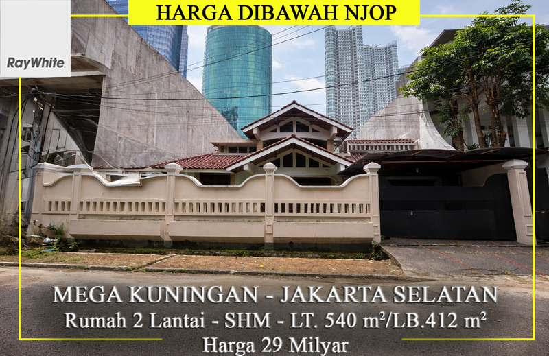FOR SALE Murah Dibawah NJOP Rumah 2 Lantai Mega Kuningan Jakarta Selatan