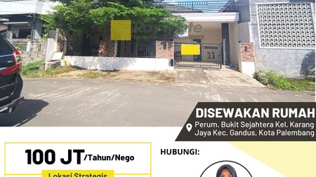 Disewakan Rumah di Perum. Bukit Sejahtera Kel. Karang Jaya Kec. Gandus, Kota Palembang