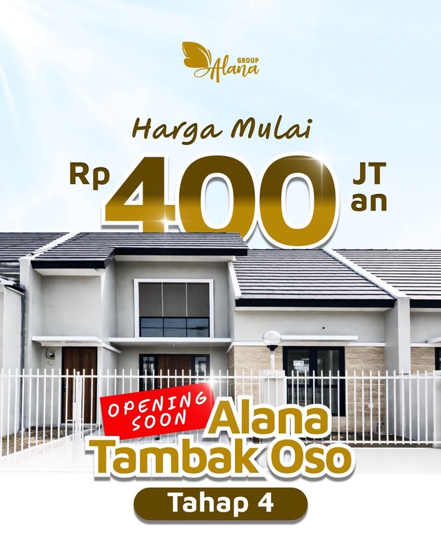 Alana Tamabk Oso Dekat Surabaya Opening Soon 400 Jutaan