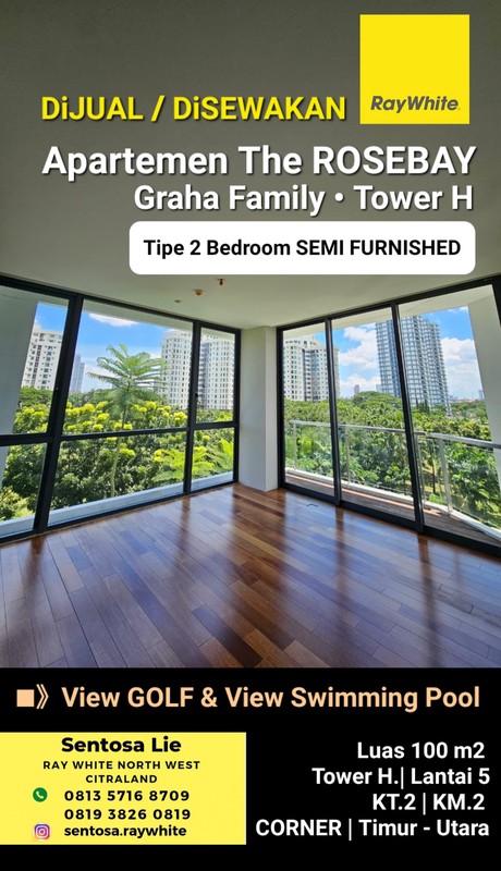 MURAH Disewakan Apartemen The Rosebay Graha Famili Tipe 2 Bedroom Corner Unit Semi Furnished - Lantai.5- View Pool And City Strategis Dekat Pakuwon Mall, Sma Petra 1, National Hospital