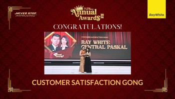 RAY WHITE CENTRAL PASKAL BANDUNG WHO IS WINNING BEST CUSTOMERS SATISFACTION GONG