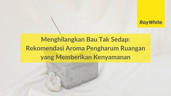 Menghilangkan Bau Tak Sedap: Rekomendasi Aroma Pengharum Ruangan yang Memberikan Kenyamanan