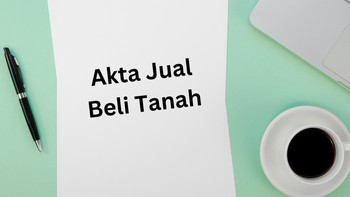 Panduan Lengkap Cara Membuat AJB Rumah di Notaris Mudah Dipahami
