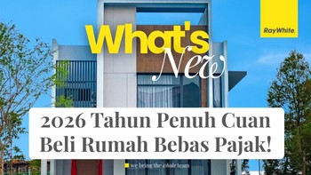 2026 Tahun Penuh Cuan, Beli Rumah Bebas Pajak!