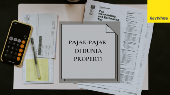 Pajak-Pajak Di Dunia Properti