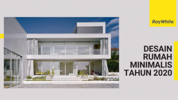 Desain Rumah Minimalis Tahun 2022