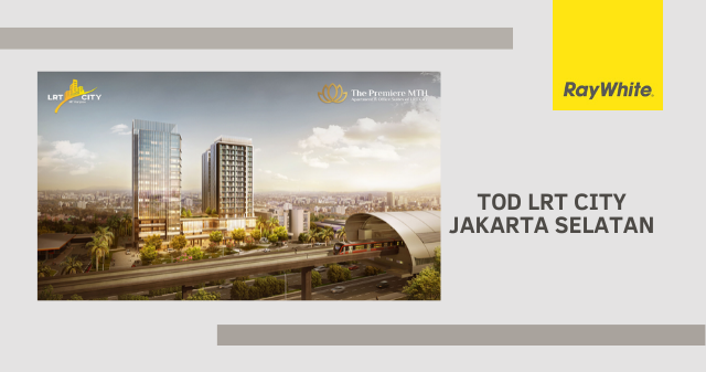 TOD LRT City Jakarta Selatan