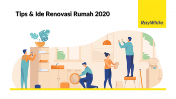 Tips dan Ide Renovasi Rumah Tahun 2022