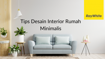 Tips Desain Interior Rumah Minimalis