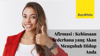 Afirmasi : Kebiasaan Sederhana yang Mengubah Hidup Anda