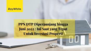 PPN DTP Diperpanjang hingga Juni 2022