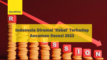 Indonesia Diramal 'Kebal' Terhadap Ancaman Resesi 2023