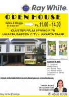 Open House di JGC Cluster Palm Spring Hari Sabtu & Minggu, Tanggal 8 - 9 April 2017