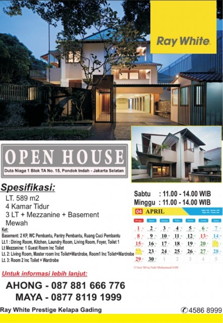 Open House di Duta Niaga Pondok Indah Hari Minggu, Tanggal 22 April 2018